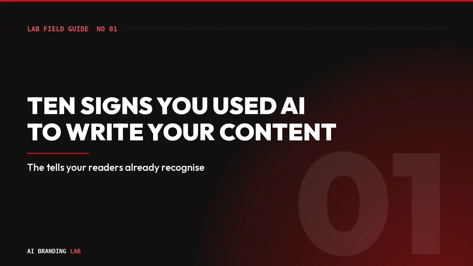 Ten Signs You Used AI to Write Your Content