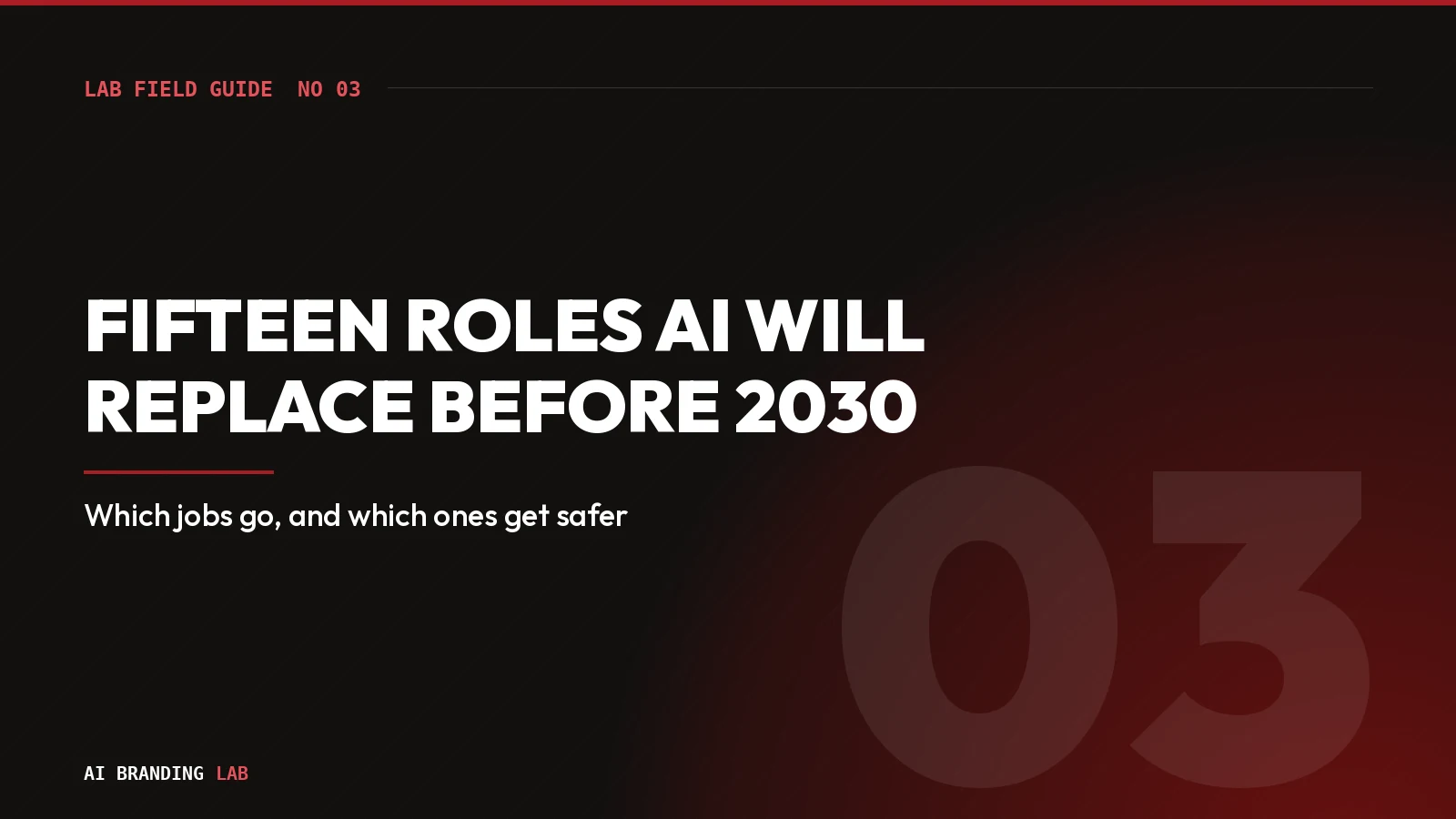 Fifteen Roles AI Will Replace Before 2030