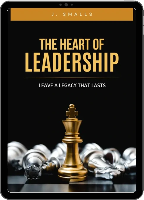 The Heart of Leadership
